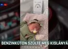 Pánikolni sem volt idő - egy budapesti benzinkúton jött világra Bella