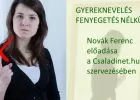 Gyereknevelés fenyegetés nélkül - Fedezd fel, hogyan lehet hatékony szülőnek lenni anélkül, hogy félelemmel terhelnéd gyermeked!