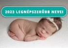 Ezek a nevek a legdivatosabbak most - 2023 legnépszerűbb utónevei