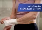 Hogyan kezeljük a friss műtéti sebet otthon? – a Semmelweis Egyetem legújabb oktatóvideójából kiderül