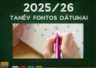 2025/26-os tanév rendje és naptára: szünetek, vizsgák, felvételik, beiratkozások és érettségi időpontok