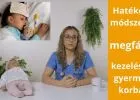 Mik a leghatékonyabb módszerek a közönséges megfázás kezelésére gyermekkorban? - VIDEÓVAL