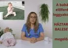 Biztonság a lakásban: Hogyan előzzük meg a háztartási baleseteket kisgyermekeknél? - VIDEÓVAL