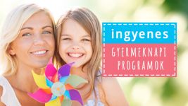Ingyenes gyermeknapi programok, családi rendezvények